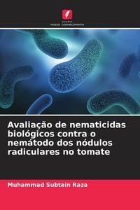 Produktbild: Avalia&ccedil;&atilde;o de nematicidas biol&oacute;gicos contra o nem&aacute;todo dos n&oacute;dulos radiculares no tomate