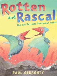 Produktbild: Rotten and Rascal: The Two Terrible Pterosaur Twins