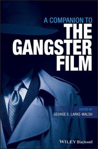 Produktbild: A Companion to the Gangster Film
