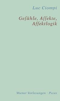Produktbild: Gef&uuml;hle, Affekte, Affektlogik