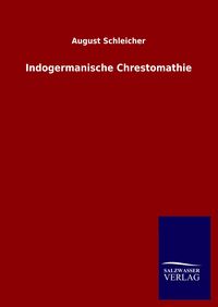 Produktbild: Indogermanische Chrestomathie