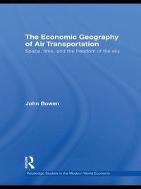 Produktbild: The Economic Geography of Air Transportation