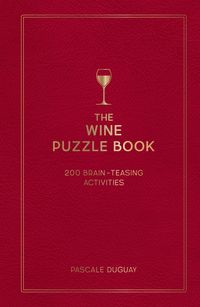 Produktbild: Duguay, P: Wine Puzzle Book