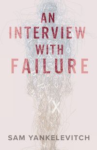 Produktbild: An Interview with Failure