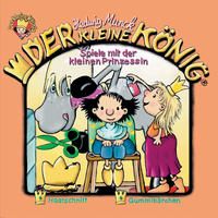 Produktbild: Der kleine K&ouml;nig - CD / Spiele mit der kleinen Prinzessin