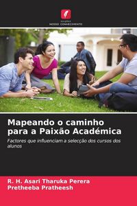 Produktbild: Mapeando o caminho para a Paix&atilde;o Acad&eacute;mica