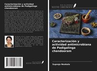 Produktbild: Caracterizaci&oacute;n y actividad antimicrobiana de Padigalinga chendooram