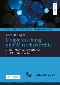 Produktbild: Utopieforschung und Wirtschaftsethik