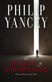 Produktbild: The Scandal of Forgiveness