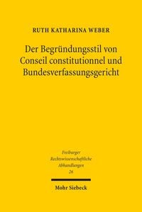 Produktbild: Der Begr&uuml;ndungsstil von Conseil constitutionnel und Bundesverfassungsgericht