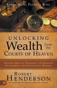 Produktbild: Unlocking Wealth from the Courts of Heaven