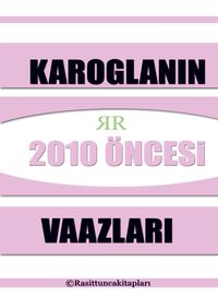 Produktbild: Rasit Tuncan&iquest;n 2010 Senesinden &Ouml;nce Yapt&iquest;&iquest;&iquest; Tasavvufi Vaazlar