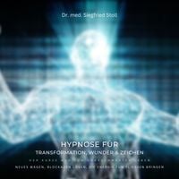 Produktbild: Doppel-Hypnose f&uuml;r Transformation, Wunder & Zeichen: Der kurze Weg zum unbeschwerten Leben