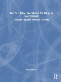 Produktbild: The Self-Care Workbook for Helping Professionals