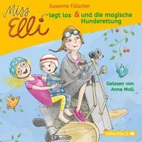 Produktbild: Miss Elli legt los / Miss Elli und die magische Hunderettung