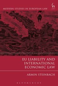 Produktbild: EU Liability and International Economic Law