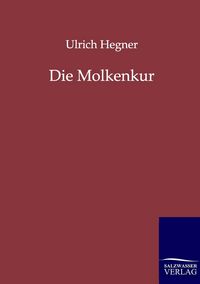 Produktbild: Die Molkenkur
