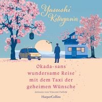 Produktbild: Okada-sans wundersame Reise mit dem Taxi der geheimen W&uuml;nsche