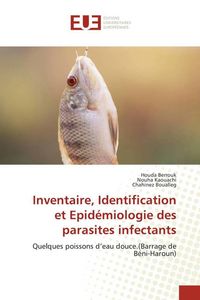 Produktbild: Inventaire, Identification et Epid&eacute;miologie des parasites infectants