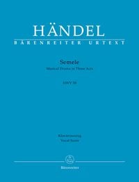 Produktbild: Semele HWV 58 -Musical Drama in Three Acts-