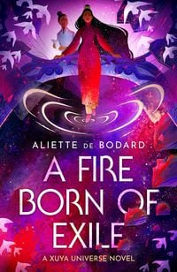 Bild vom Artikel A Fire Born of Exile vom Autor Aliette de Bodard