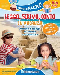 Produktbild: Leggo, scrivo, conto in vacanza. Attivit&agrave; di ripasso di italiano e matematica (8-9 anni)