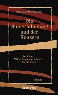 Produktbild: Die Steuerfahndung und der Konzern