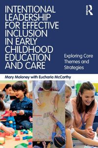 Produktbild: Intentional Leadership for Effective Inclusion in Early Childhood Education and Care