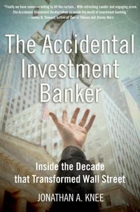 Produktbild: The Accidental Investment Banker