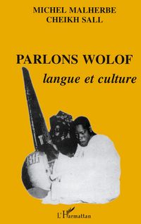 Produktbild: Parlons wolof : langue et culture