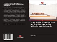 Produktbild: Programme d'anglais pour les &eacute;tudiants en soins infirmiers en Indon&eacute;sie