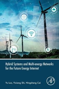 Produktbild: Hybrid Systems and Multi-energy Networks for the Future Energy Internet