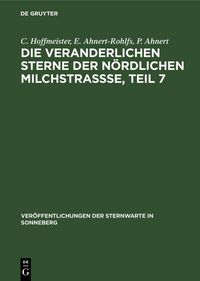 Produktbild: Die veranderlichen Sterne der n&ouml;rdlichen Milchstra&szlig;se, Teil 7