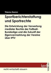 Produktbild: Sportberichterstattung und Sportrechte