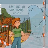 Produktbild: Tavi und die riesengro&szlig;e Angst
