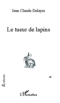 Produktbild: Le tueur de lapins