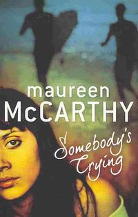 Produktbild: McCarthy, M: Somebody's Crying