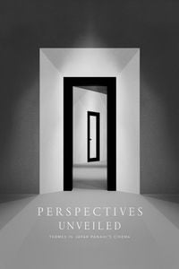 Produktbild: Perspectives Unveiled: Themes in Jafar Panahi's Cinema