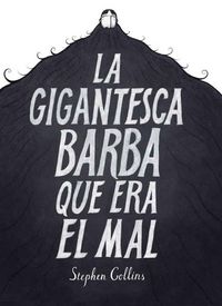 Produktbild: La gigantesca barba que era el mal