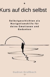 Produktbild: Kurs auf dich selbst