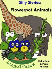 Produktbild: 4 Silly Stories: Flowerpot Animals