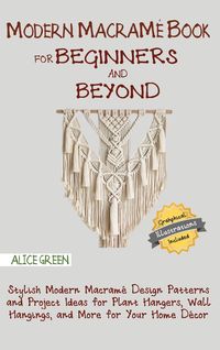 Produktbild: Modern Macram&eacute; Book for Beginners and Beyond