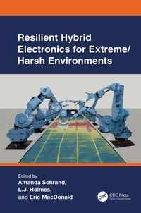 Produktbild: Resilient Hybrid Electronics for Extreme/Harsh Environments