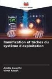 Produktbild: Ramification et t&acirc;ches du syst&egrave;me d'exploitation