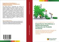 Produktbild: Engenharia Simult&acirc;nea e Desenvolvimento Integrado de Produto Inclusivo
