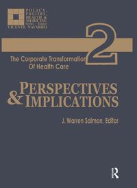 Produktbild: The Corporate Transformation of Health Care
