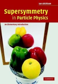 Produktbild: Supersymmetry in Particle Physics