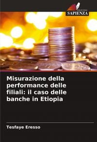 Produktbild: Misurazione della performance delle filiali: il caso delle banche in Etiopia