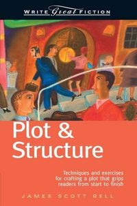 Produktbild: Plot & Structure (Write Great Fiction)