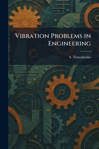 Produktbild: Vibration Problems in Engineering